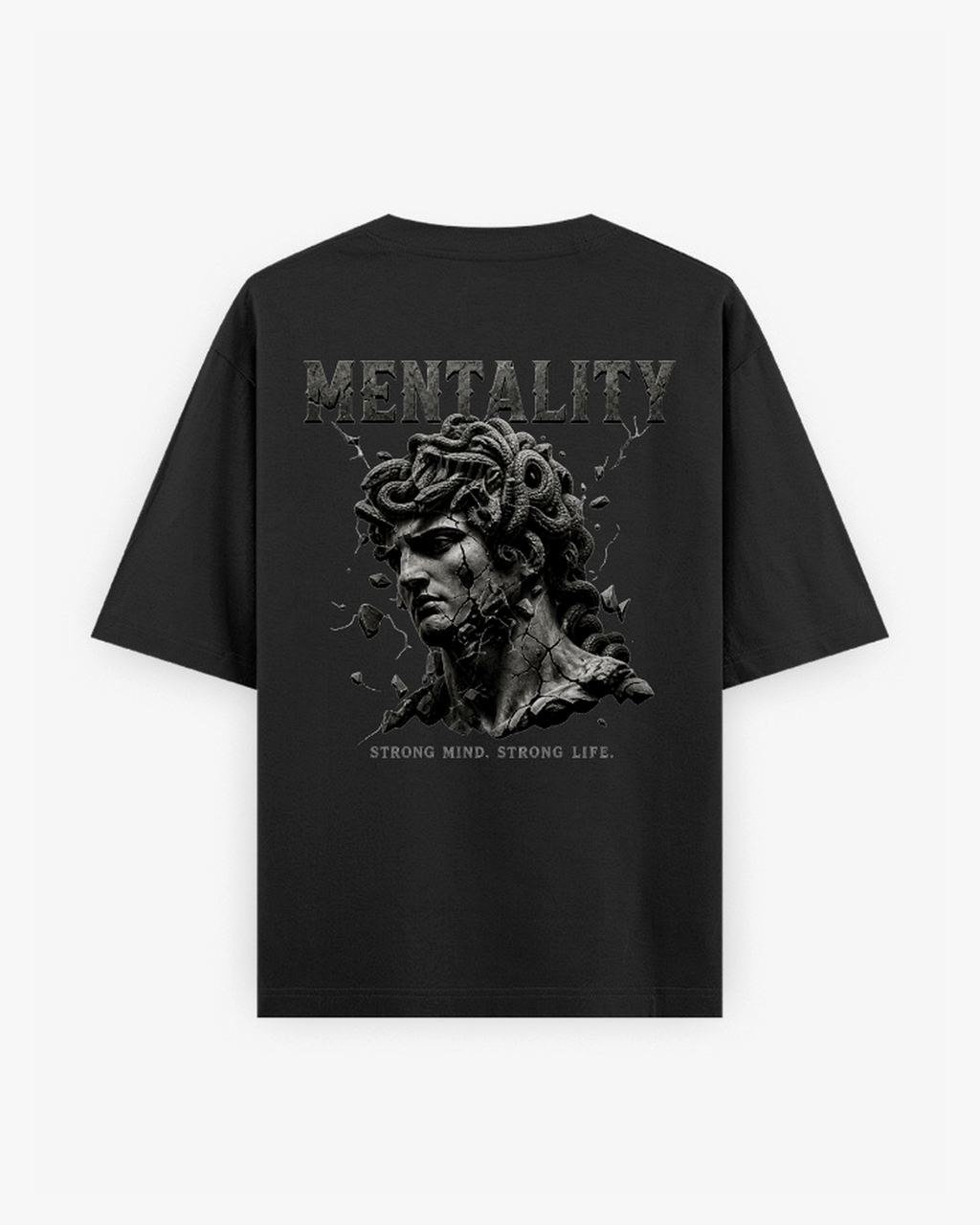 Mentality — Strong Mind, Strong Life Oversized Tee